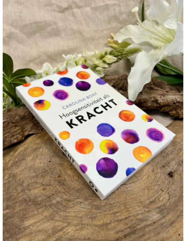 Boek: Hoogsensitiviteit als kracht