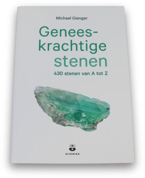 Boek: Geneeskrachtige stenen, 430 stenen van A tot Z